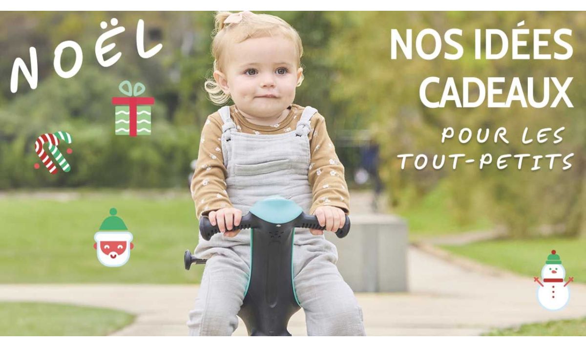 Idées cadeaux pour tout-petits