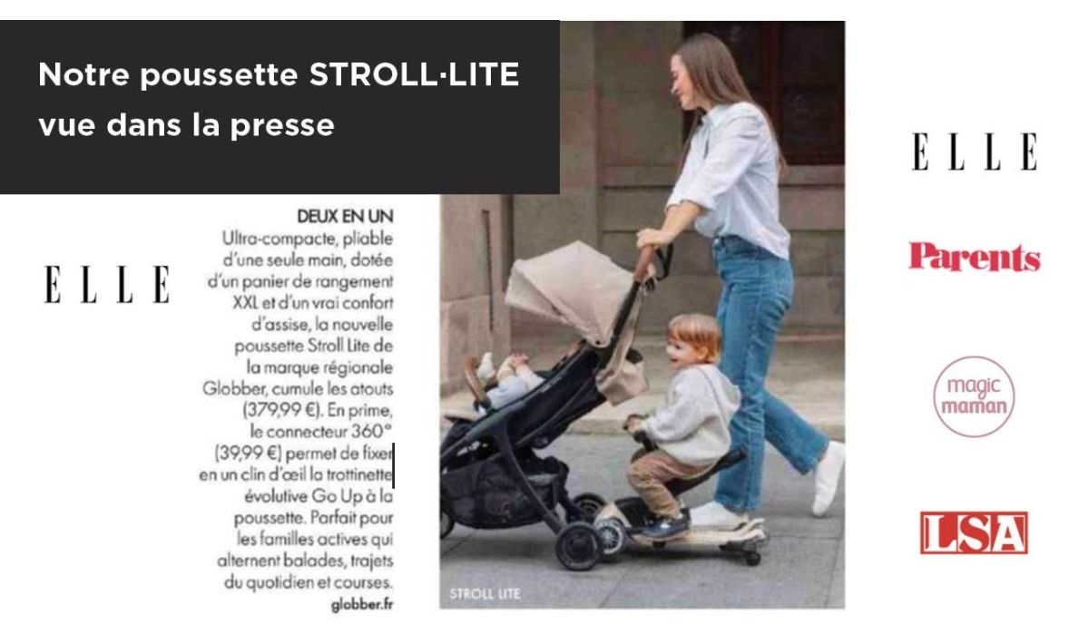 Notre poussette STROLL LITE vue dans la presse